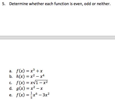determine if odd, even, or neither f(x)=x^4 x^2|Determine if Odd, Even, or Neither f(x)=x .